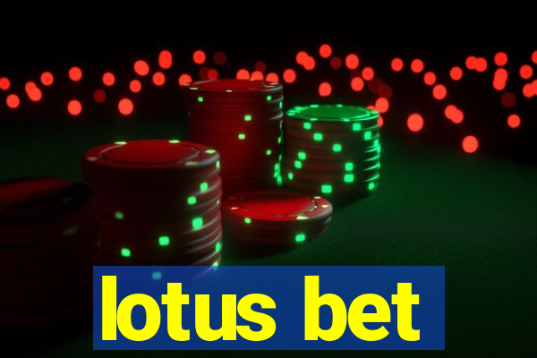 lotus bet